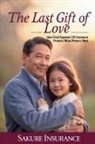 Sakure Insurance - The Last Gift of Love