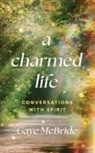 Gaye McBride - A Charmed Life