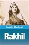 Isabelle Eberhardt - Rakhil