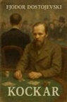 Fjodor M. Dostojevski - Kockar