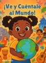 Sade' Bent - ¡Ve y Cuéntale al Mundo!