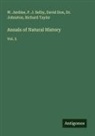 David Don, W. Jardine, Johnston, P. J. Selby, Richard Taylor - Annals of Natural History