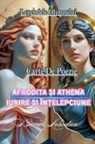 Bucur Loredan - Afrodita ¿i Athena,Iubire ¿i În¿elepciune