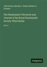 John Evans, Herbert A. Grueber, Barclay V. Head - The Numismatic Chronicle and Journal of the Royal Numismatic Society Third Series