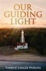 Therese Langer Woelfel - Our Guiding Light