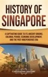 Captivating History - History of Singapore