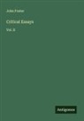 John Foster - Critical Essays