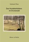 Eckehard Plum - Das Hundekehlefenn im Grunewald