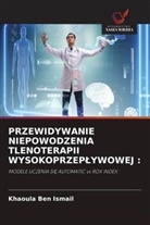 Khaoula Ben Ismail - PRZEWIDYWANIE NIEPOWODZENIA TLENOTERAPII WYSOKOPRZEPLYWOWEJ :