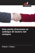 Pritam I. Thakur - Una porta d'accesso ai colloqui di lavoro nel campus