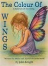 John Knight - The Colour of Wings