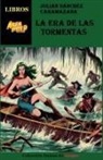 Julián Sánchez Caramazana - La Era de Las Tormentas