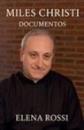 Elena Rossi - Miles Christi Documentos
