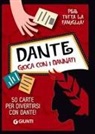 Beniamino Sidoti, Roberta Bordone - Dante. Gioca con i dannati
