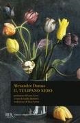 Alexandre Dumas, Guido Paduano - Il tulipano nero