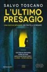 Salvo Toscano - L' ultimo presagio. Una nuova indagine dei fratelli Corsaro