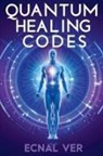 Ecnal Ver - Quantum Healing Codes
