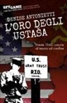 Denise Antonietti - L' oro degli Usta¿a