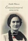 Isabella Malecore - Emozionarsi ancora