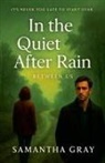 Samantha Gray - In the Quiet After Rain