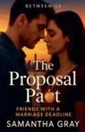 Samantha Gray - The Proposal Pact