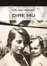 Céline Menghi - Dire Mu