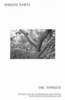 Simone Forti - Oh, Tongue
