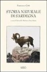 Francesco Cetti, A. Mattone, P. Sanna - Storia naturale di Sardegna