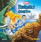 Le origini. Fantastici Quattro