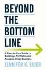 Jennifer Rider - Beyond The Bottom Line