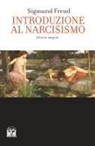 Sigmund Freud - Introduzione al narcisismo
