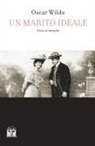 Oscar Wilde - Un marito ideale