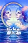 Daniele Tenzon - La chiave della vita