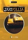Andrea Tabellini, Gianluca Morozzi - Taxifollia