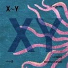 Lù Casini, Caterina Di Paolo, Vera Gheno - XY