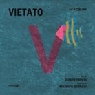 Simone Tempia, Marianna Balducci - Vietato