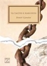 Daniel Cjanalut - Va tacito e nascosto