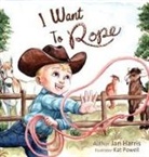 Jan Harris - I Want To Rope