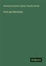 Berthold Auerbach, Charles Timothy Brooks - Poet and Merchant