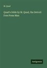 M. Quad - Quad's Odds by M. Quad, the Detroit Free Press Man