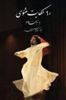 Minoo Kassaian - 90 Stories of Masnavi