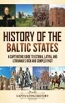 Captivating History - History of the Baltic States