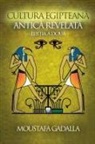 Moustafa Gadalla - Cultura Egiptean¿ Antic¿ Revelat¿, Edi¿ia a Doua