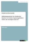 Klaudija Kos-Schwarzwaelder - Hilfeplangespräche im schulischen Kontext. In welchen Spannungsfeldern stehen die beteiligten Akteure?