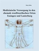 Heinz Bohn - Medizinische Versorgung in den ehemals woellwarthschen Orten Essingen und Lauterburg