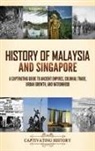 Captivating History - History of Malaysia and Singapore
