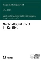 Marielle Domig, Daniela Ecker, Daniela Ecker u a, Hannah Grandits, Nikolaus Handig, Lukas Herndl... - Nachhaltigkeitsrecht im Konflikt