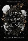 Melissa K Roehrich - Rain of Shadows and Endings