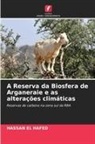 HASSAN EL HAFED - A Reserva da Biosfera de Arganeraie e as alterações climáticas