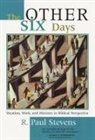 R. Paul Stevens - The Other Six Days